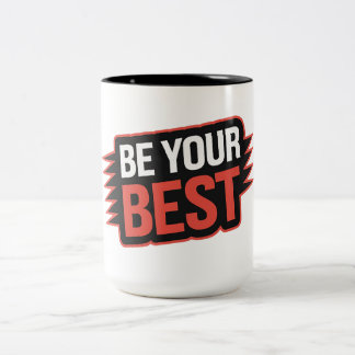 Be Your Best – Two-Tone Mug (15 oz)