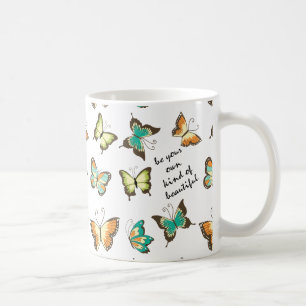 Be Your Own Beautiful Butterflies Coffee Mug