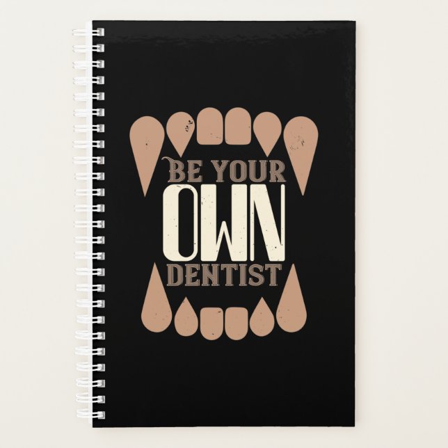 Be Your Own Dentist Planner (Front)