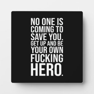 Be Your Own Hero, Gym, Hustle, Success, Motivation Plaque