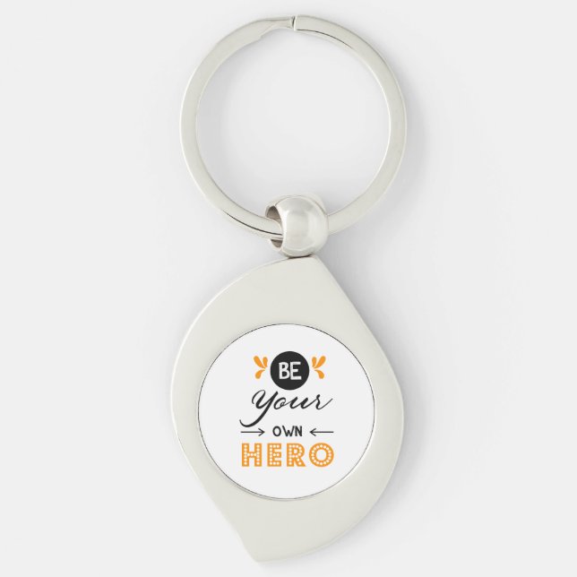 Be your own hero key ring (Front)