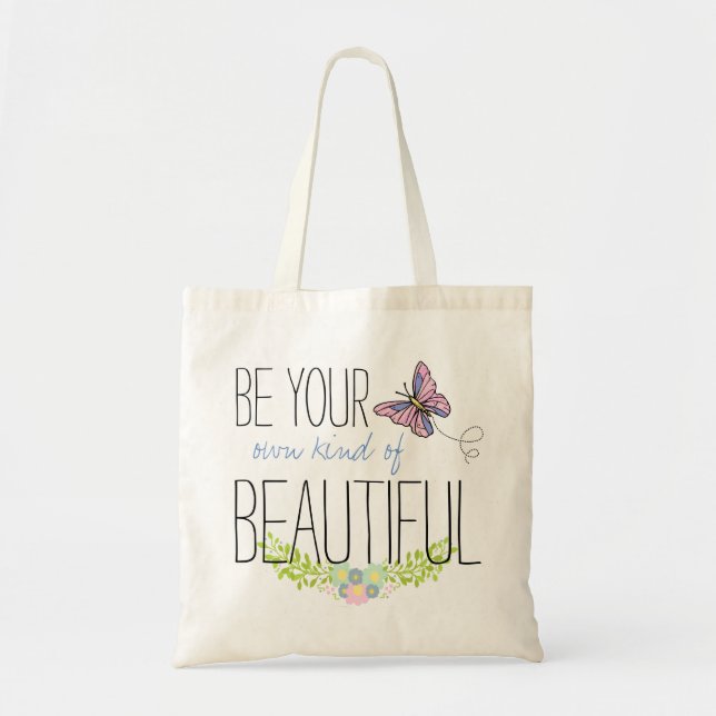 Be Your own Kind Of Beautiful - BOHO Muslin Tote Bag (Front)