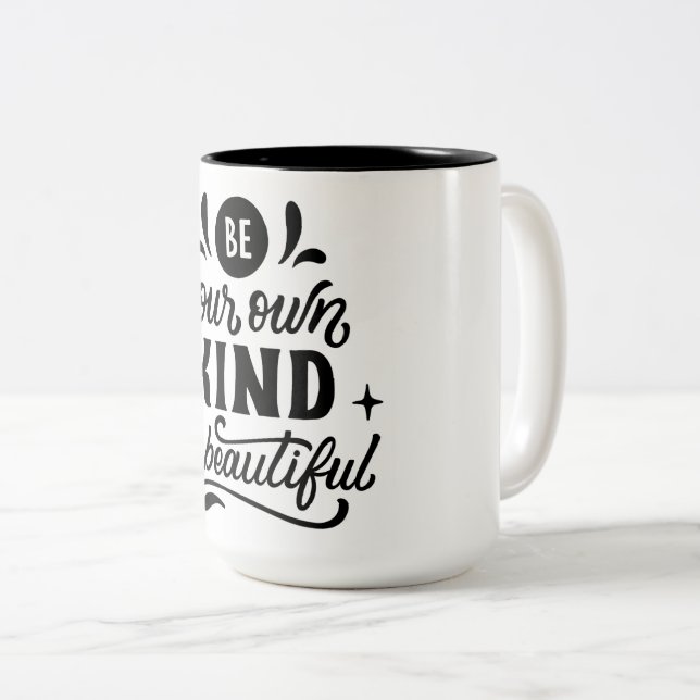 Be Your Own Kind of Beautiful Inspirational Coffee Two-Tone Coffee Mug (Front Right)