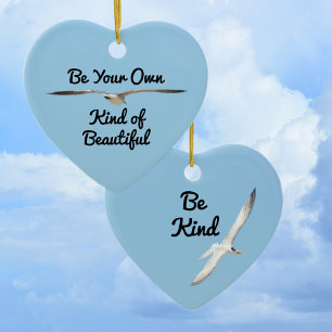 Be Your Own Kind of Beautiful Keepsake Ceramic Tree Decoration