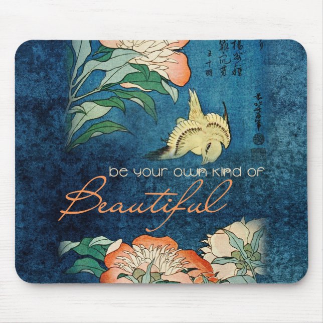 Be Your Own Kind of Beautiful Mouse Mat (Front)