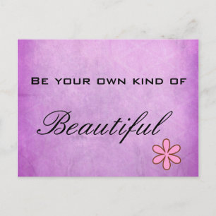 Be your own kind of Beautiful Purple Postcard