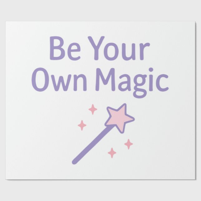 Be Your Own Magic Pastel Design Wrapping Paper (Flat)