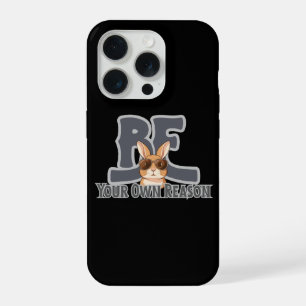 Be Your Own Reason Bunny – Cute Motivational iPhone 15 Pro Case