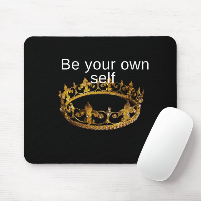 Be Your own self Mouse Mat (With Mouse)