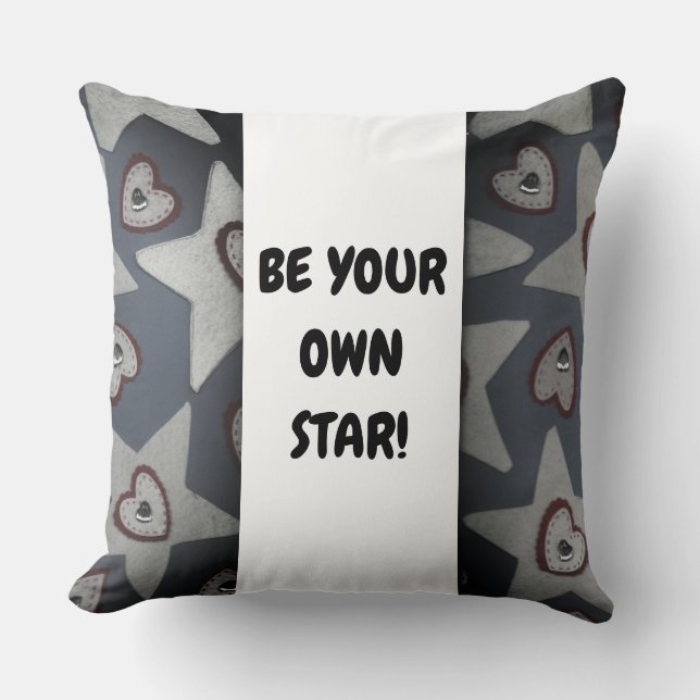 Be Your Own Star! Cushion (Front)