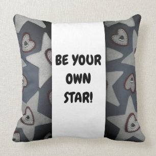 Be Your Own Star! Cushion