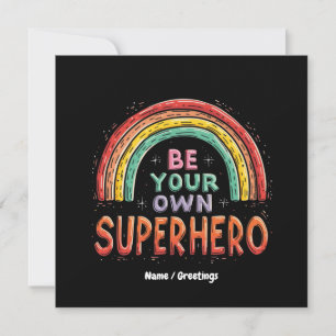 Be Your Own Superhero Inspirational & Colourful  Invitation