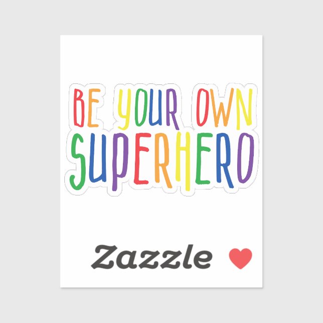 Be your own superhero, Inspirational Quote (Sheet)