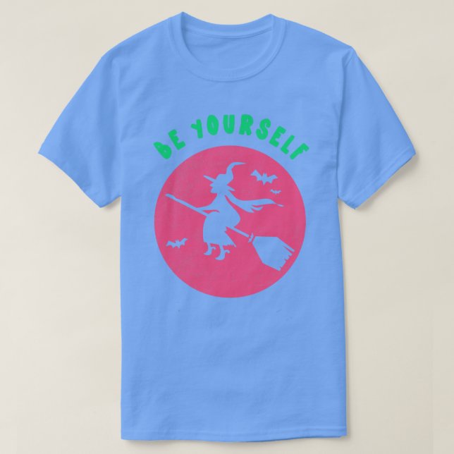 Be Yours Funny Witch Tshirt Halloween Party Gift S (Design Front)