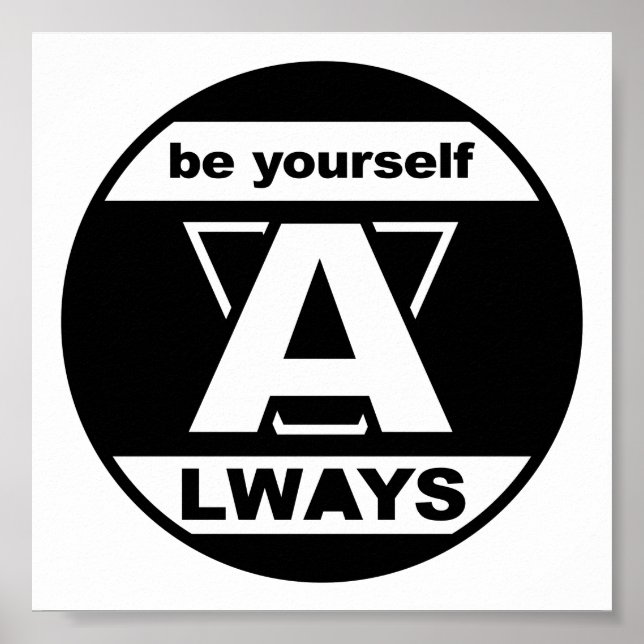 Be Yourself Always Poster (Front)