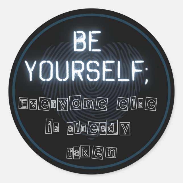 Be Yourself  Classic Round Sticker (Front)