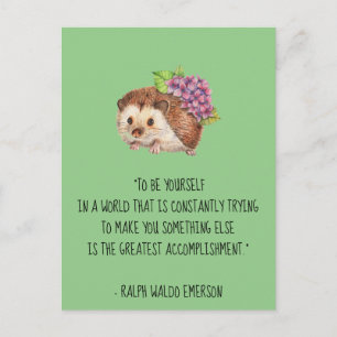Be Yourself Emerson Quote with Hedgehog Postcard