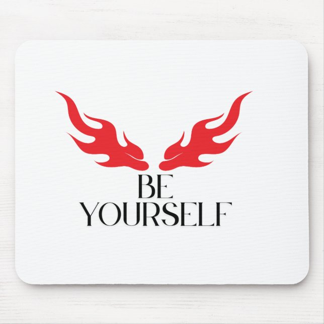 Be Yourself – Empowering Minimalist Quote Design f Mouse Mat (Front)