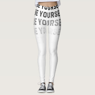 Be Yourself Leggings