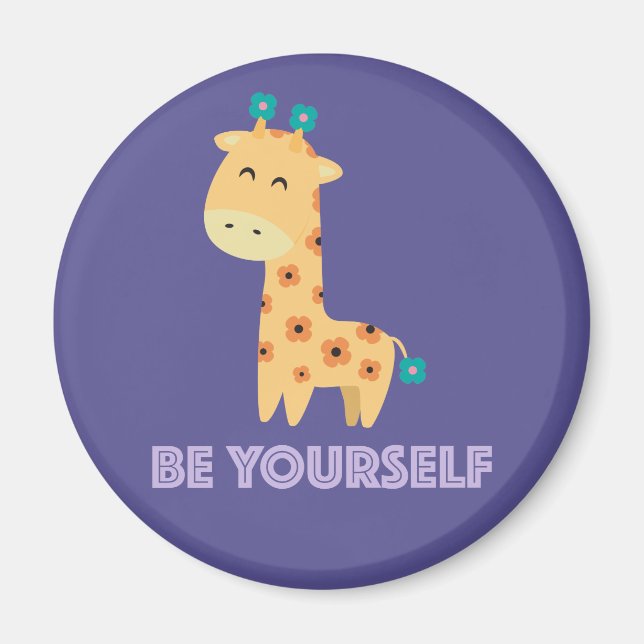 Be Yourself Magnet (Front)