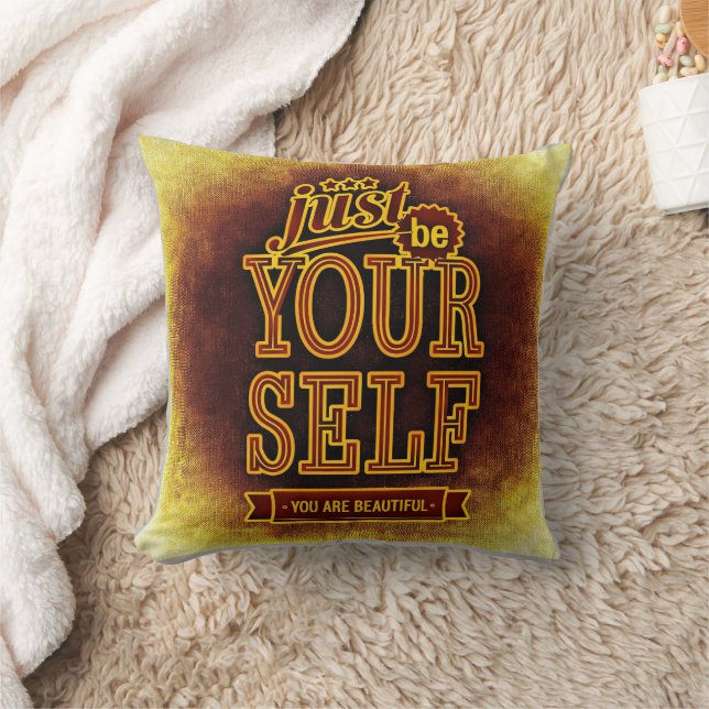 BE YOURSELF MOTIVATIONAL PILLOW (Blanket)