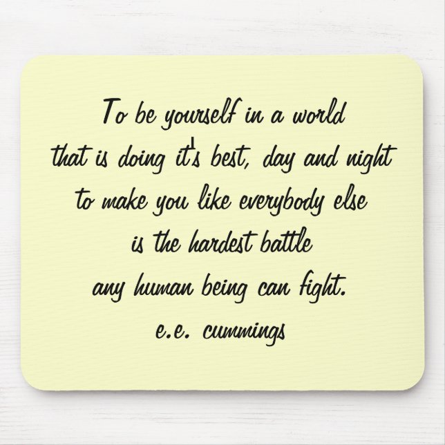 Be Yourself Mouse Mat (Front)