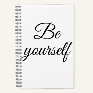 Be yourself notebook