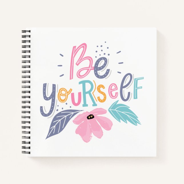 Be Yourself | Pastel Flowers Notebook (Front)