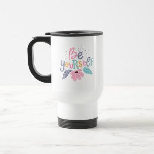 Be Yourself   Pastel Flowers Travel Mug
