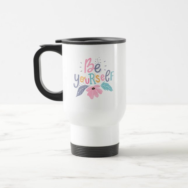 Be Yourself | Pastel Flowers Travel Mug (Left)