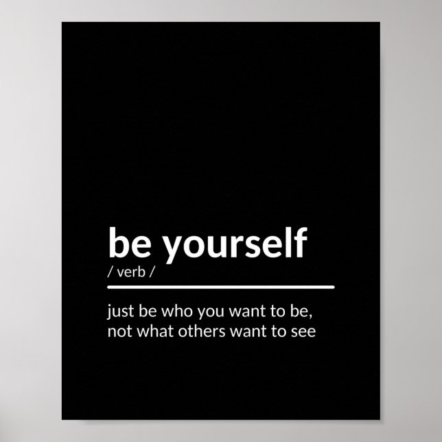 Be Yourself Quote Poster (Front)