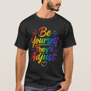 Be Yourself Rainbow Flag tshirts