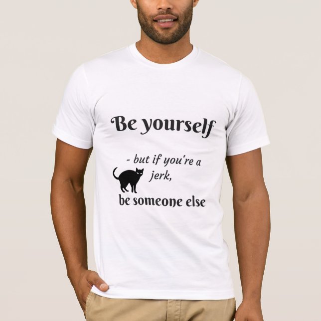 Be yourself someone else funny cat men's t-shirt (Front)
