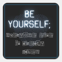 Be Yourself Square Sticker