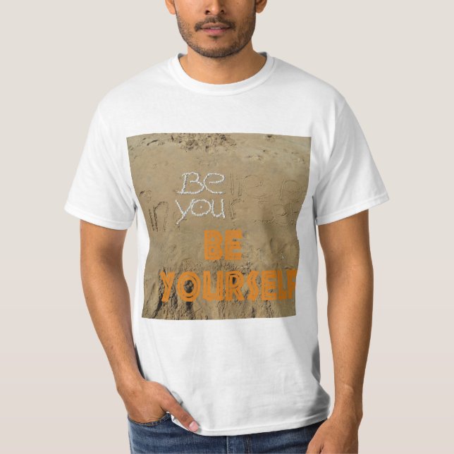 be yourself T-Shirt (Front)
