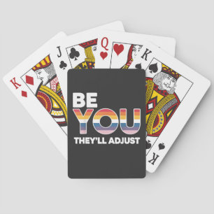 Be Yourself, They’ll Just Adjust Pride Month LGBTQ Playing Cards
