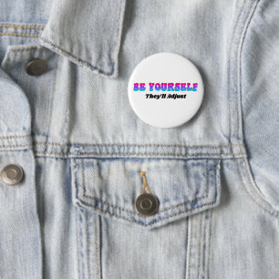 Be Yourself They'll Adjust Androgynous Flag Colour 6 Cm Round Badge