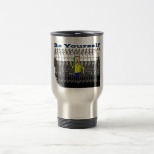 Be Yourself Travel Mug