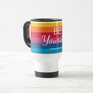 Be Yourself Travel Mug