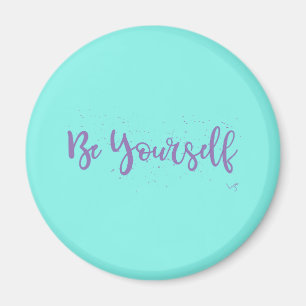 Be-Yourself-Typography-Purple Magnet
