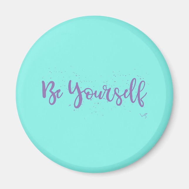 Be-Yourself-Typography-Purple Magnet (Front)