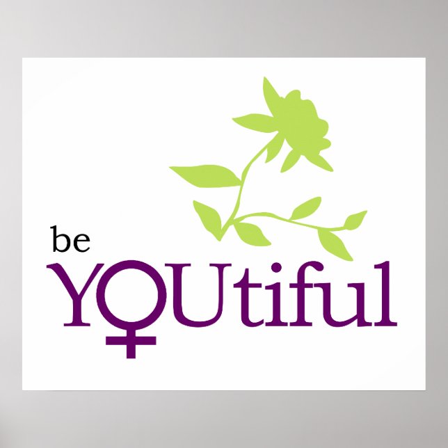 Be YOUtiful Poster (Front)