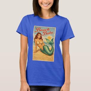 Beach Babe Pin-Up Mermaid Art Retro Coastal Life T-Shirt