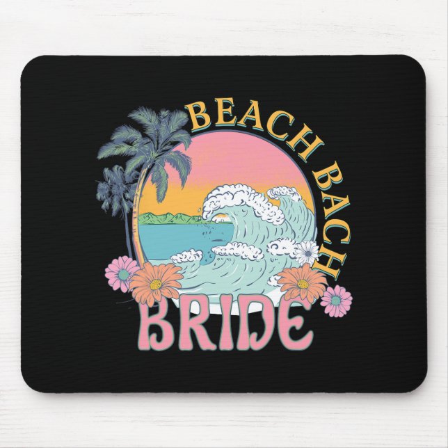Beach Bach Bride Bridesmaid Retro Summer Bachelore Mouse Mat (Front)
