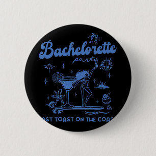 Beach Bachelorette Party Last Toast On The Coast T 6 Cm Round Badge