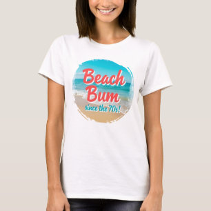 Beach Bum Since the 70s T-Shirt