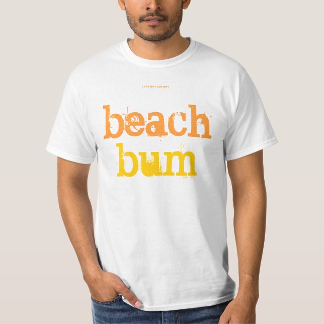 beach bum T-Shirt (Front)