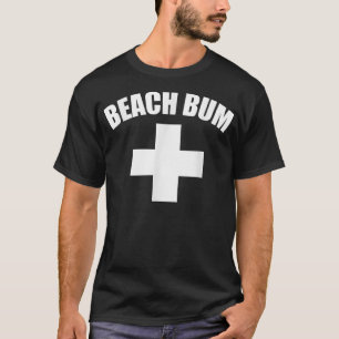 Beach Bum Vacation Summer Funny  T-Shirt