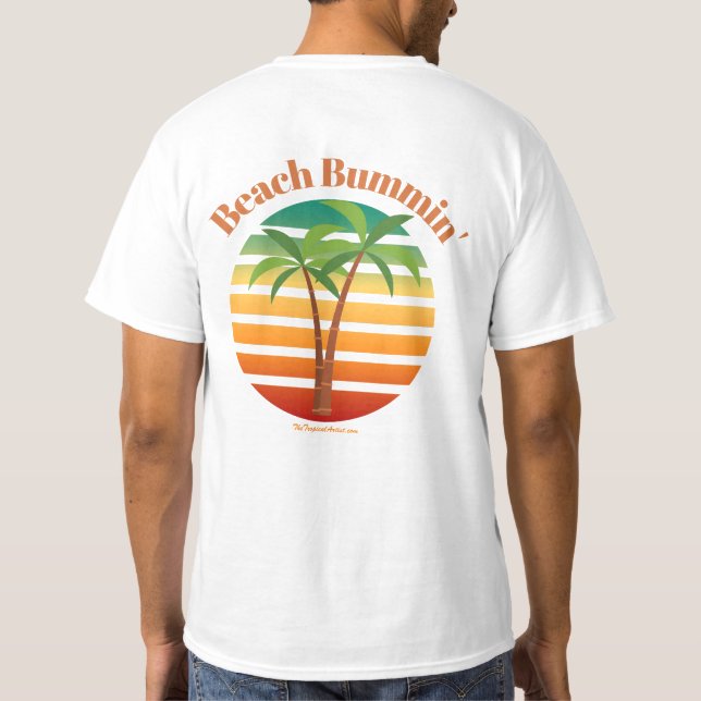 Beach Bummin - Tropical Caribbean Beach Lover T-Shirt (Back)