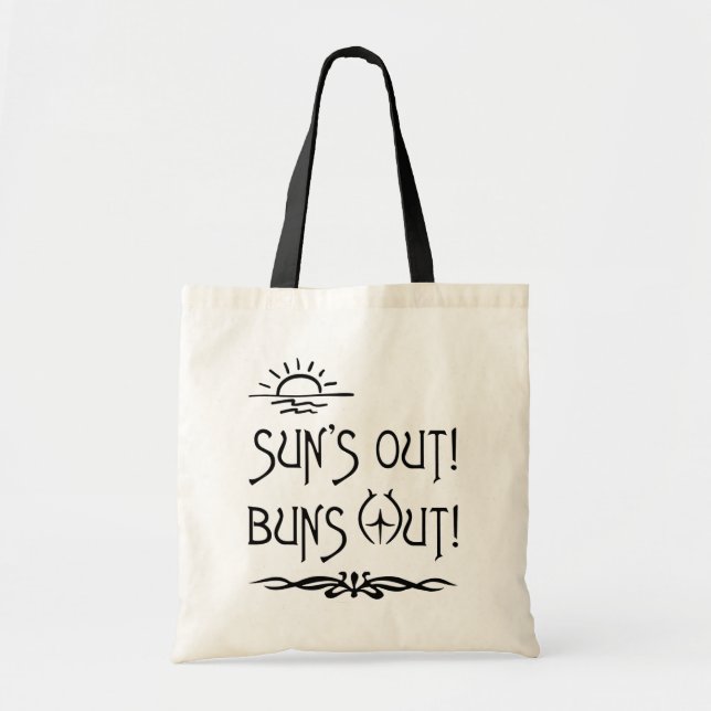 Beach Bum's, Sun's Out, Buns Out Tote Bag (Front)
